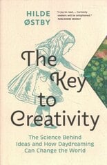 Key to Creativity: The Science Behind Ideas and How Daydreaming Can Change the World cena un informācija | Pašpalīdzības grāmatas | 220.lv