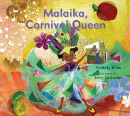 Malaika, Carnival Queen cena un informācija | Grāmatas mazuļiem | 220.lv