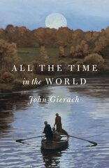 All the Time in the World цена и информация | Книги о питании и здоровом образе жизни | 220.lv