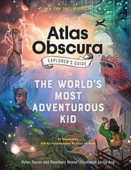 Atlas Obscura Explorer's Guide for the World's Most Adventurous Kid цена и информация | Книги для подростков  | 220.lv