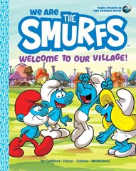 We Are the Smurfs: Welcome to Our Village! (We Are the Smurfs Book 1) цена и информация | Книги для детей | 220.lv