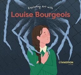 Exploring Art with Louise Bourgeois cena un informācija | Grāmatas mazuļiem | 220.lv