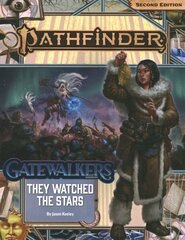 Pathfinder Adventure Path: They Watched the Stars (Gatewalkers 2 of 3) (P2) cena un informācija | Grāmatas par veselīgu dzīvesveidu un uzturu | 220.lv