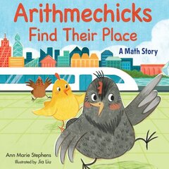 Arithmechicks Find Their Place: A Math Story cena un informācija | Grāmatas mazuļiem | 220.lv