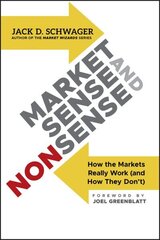 Market Sense and Nonsense: How the Markets Really Work (and How They Don't) cena un informācija | Ekonomikas grāmatas | 220.lv