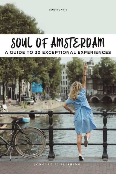 Soul of Amsterdam: 30 unforgettable experiences that capture the soul of Amsterdam cena un informācija | Ceļojumu apraksti, ceļveži | 220.lv