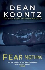 Fear Nothing (Moonlight Bay Trilogy, Book 1): A chilling tale of suspense and danger cena un informācija | Fantāzija, fantastikas grāmatas | 220.lv