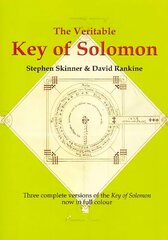 Veritable Key of Solomon: Three Complete Versions of the cena un informācija | Garīgā literatūra | 220.lv