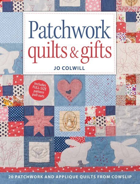 Patchwork Quilts & Gifts: 20 patchwork and applique quilts from Cowslip cena un informācija | Grāmatas par veselīgu dzīvesveidu un uzturu | 220.lv