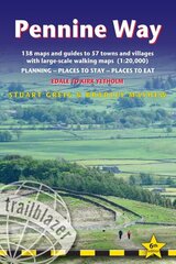 Pennine Way - guide and maps to 57 towns and villages with large-scale walking maps (1:20 000): Edale to Kirk Yetholm - Planning, places to stay and places to eat 6th New edition cena un informācija | Grāmatas par veselīgu dzīvesveidu un uzturu | 220.lv