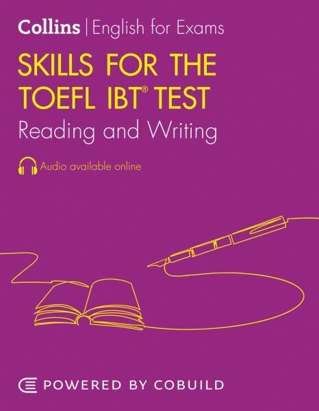 Skills for the TOEFL iBT (R) Test: Reading and Writing: TOEFL Ibt 100plus (B1plus) 2nd Revised edition цена и информация | Svešvalodu mācību materiāli | 220.lv