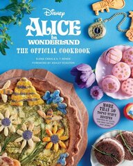 Alice in Wonderland: The Official Cookbook цена и информация | Книги рецептов | 220.lv