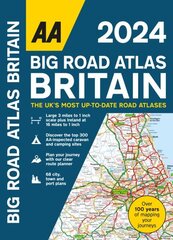 Big Road Atlas Britain 2024 2024 32nd New edition цена и информация | Путеводители, путешествия | 220.lv