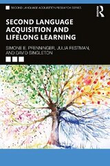 Second Language Acquisition and Lifelong Learning cena un informācija | Svešvalodu mācību materiāli | 220.lv