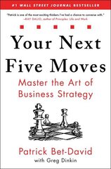 Your Next Five Moves: Master the Art of Business Strategy цена и информация | Книги по экономике | 220.lv