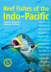 Reef Fishes of the Indo-Pacific (2nd edition) 2nd Revised edition cena un informācija | Grāmatas par veselīgu dzīvesveidu un uzturu | 220.lv