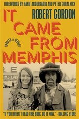 It Came From Memphis: Updated and Revised цена и информация | Книги об искусстве | 220.lv
