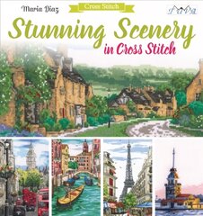 Stunning Scenery in Cross Stitch cena un informācija | Grāmatas par veselīgu dzīvesveidu un uzturu | 220.lv