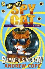 Spy Cat: Summer Shocker! cena un informācija | Grāmatas pusaudžiem un jauniešiem | 220.lv