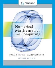 Numerical Mathematics and Computing 7th edition cena un informācija | Ekonomikas grāmatas | 220.lv