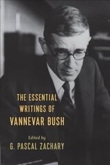 Essential Writings of Vannevar Bush cena un informācija | Ekonomikas grāmatas | 220.lv