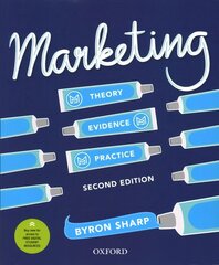 Marketing: Theory, Evidence, Practice 2nd Revised edition cena un informācija | Ekonomikas grāmatas | 220.lv