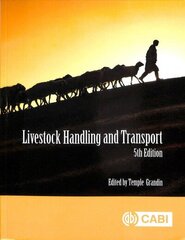 Livestock Handling and Transport: Principles and Practice 5th edition cena un informācija | Sociālo zinātņu grāmatas | 220.lv
