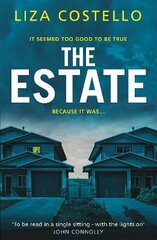 Estate: A sinister, edge-of-your-seat psychological thriller cena un informācija | Fantāzija, fantastikas grāmatas | 220.lv