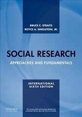 Social Research: Approaches and Fundamentals 6th Revised edition cena un informācija | Sociālo zinātņu grāmatas | 220.lv