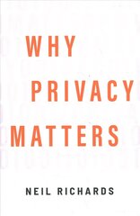 Why Privacy Matters cena un informācija | Ekonomikas grāmatas | 220.lv