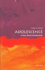 Adolescence: A Very Short Introduction цена и информация | Книги по социальным наукам | 220.lv