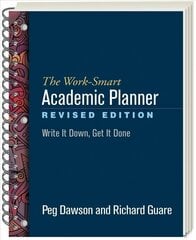 Work-Smart Academic Planner, Revised Edition: Write It Down, Get It Done 2nd edition cena un informācija | Sociālo zinātņu grāmatas | 220.lv