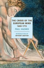 Crisis Of The European Mind Main цена и информация | Исторические книги | 220.lv