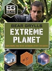 Bear Grylls Extreme Planet цена и информация | Книги для подростков и молодежи | 220.lv