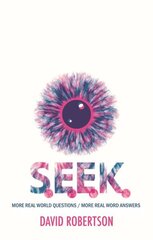S.E.E.K.: More Real World Questions / More Real Word Answers цена и информация | Книги для подростков и молодежи | 220.lv