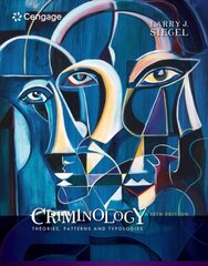 Criminology: Theories, Patterns and Typologies 13th edition cena un informācija | Sociālo zinātņu grāmatas | 220.lv