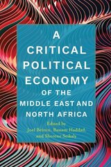 Critical Political Economy of the Middle East and North Africa cena un informācija | Vēstures grāmatas | 220.lv