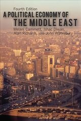 Political Economy of the Middle East, 4th Edition 4th edition cena un informācija | Sociālo zinātņu grāmatas | 220.lv