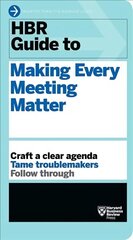 HBR Guide to Making Every Meeting Matter (HBR Guide Series) цена и информация | Книги по экономике | 220.lv