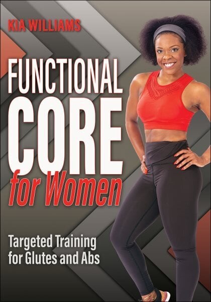 Functional Core for Women: Targeted Training for Glutes and Abs цена и информация | Pašpalīdzības grāmatas | 220.lv
