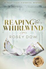 Reaping the Whirlwind: A Trent Tyson Historical Mystery cena un informācija | Fantāzija, fantastikas grāmatas | 220.lv