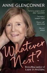 Whatever Next?: Lessons from an Unexpected Life cena un informācija | Biogrāfijas, autobiogrāfijas, memuāri | 220.lv