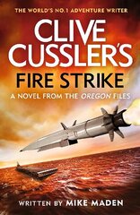 Clive Cussler's Fire Strike cena un informācija | Fantāzija, fantastikas grāmatas | 220.lv