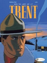Trent Vol. 3: When The Lamps Are Lit: When The Lamps Are Lit цена и информация | Фантастика, фэнтези | 220.lv