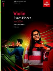 Violin Exam Pieces from 2024, ABRSM Grade 1, Violin Part цена и информация | Книги об искусстве | 220.lv