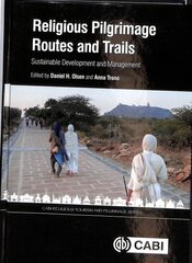 Religious Pilgrimage Routes and Trails: Sustainable Development and Management цена и информация | Книги по экономике | 220.lv