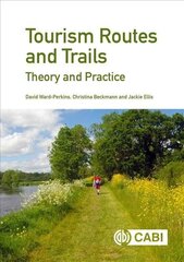 Tourism Routes and Trails: Theory and Practice cena un informācija | Ekonomikas grāmatas | 220.lv