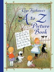 Gyo Fujikawa's A to Z Picture Book цена и информация | Книги для самых маленьких | 220.lv