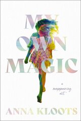 My Own Magic: A Reappearing Act cena un informācija | Biogrāfijas, autobiogrāfijas, memuāri | 220.lv