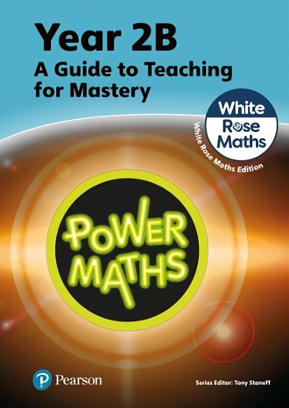 Power Maths Teaching Guide 2B - White Rose Maths edition 2nd edition цена и информация | Grāmatas pusaudžiem un jauniešiem | 220.lv